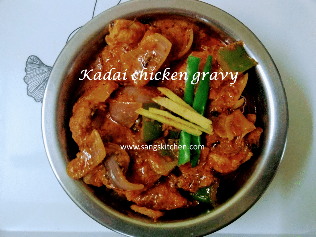 Kadai Chicken Gravy How To Make Restaurant Style Kadai Chicken Gravy