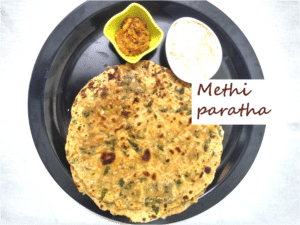 Methi paratha 